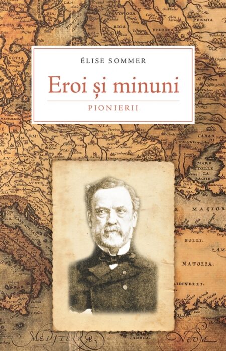 Eroi și minuni. Pionierii