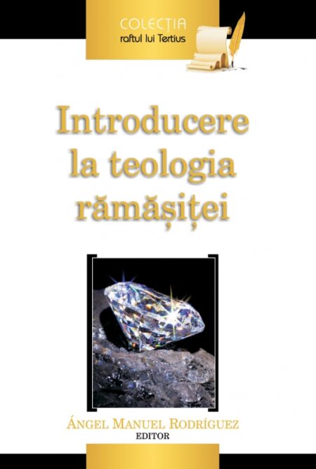 Introducere la teologia rămăşiţei