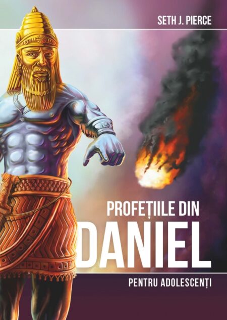 Profeţiile din Daniel pentru adolescenţi
