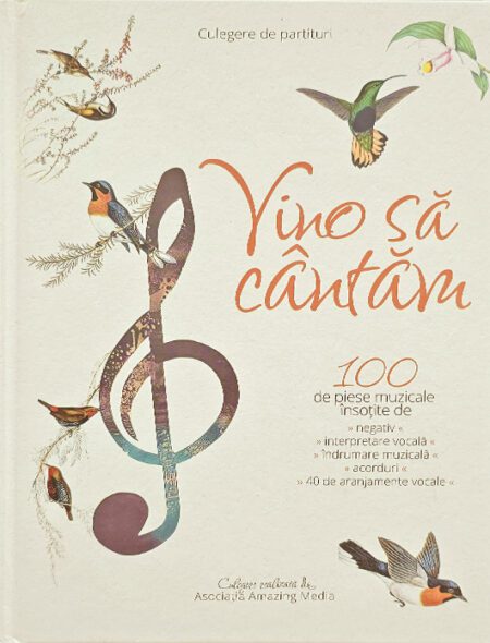 Vino să cântăm! - culegere de partituri